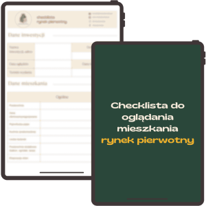 Checklista do oglądania mieszkania rynek pierwotny