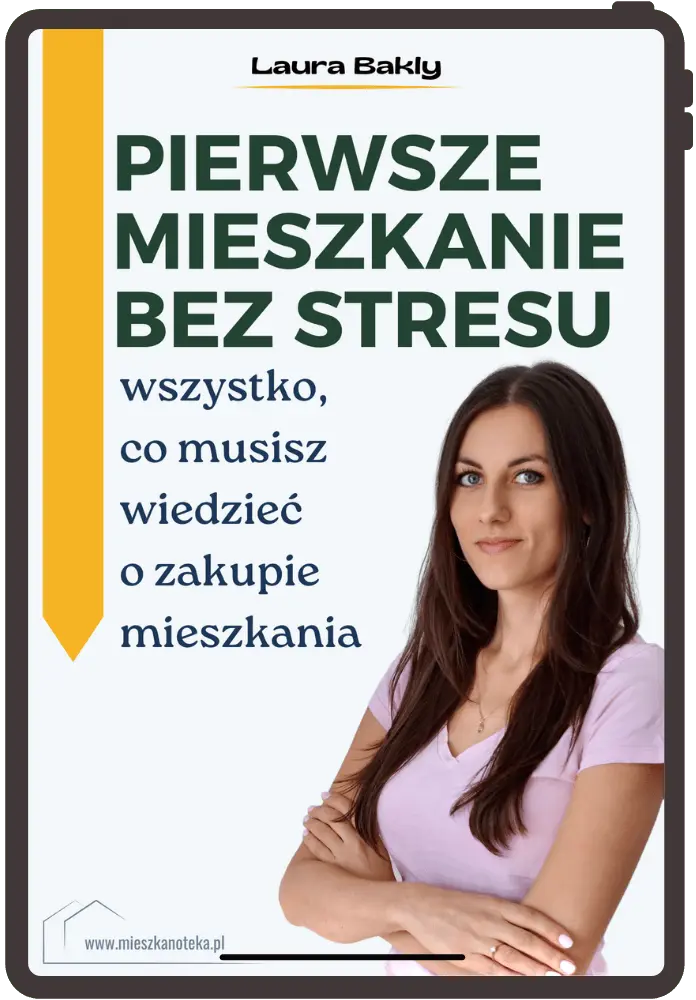 Piersze mieszkanie bez stresu - wszystko co musisz wiedzieć o zakupie mieszkania